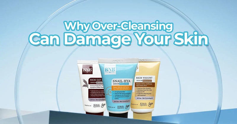 Why Over-Cleansing Can Damage Your Skin